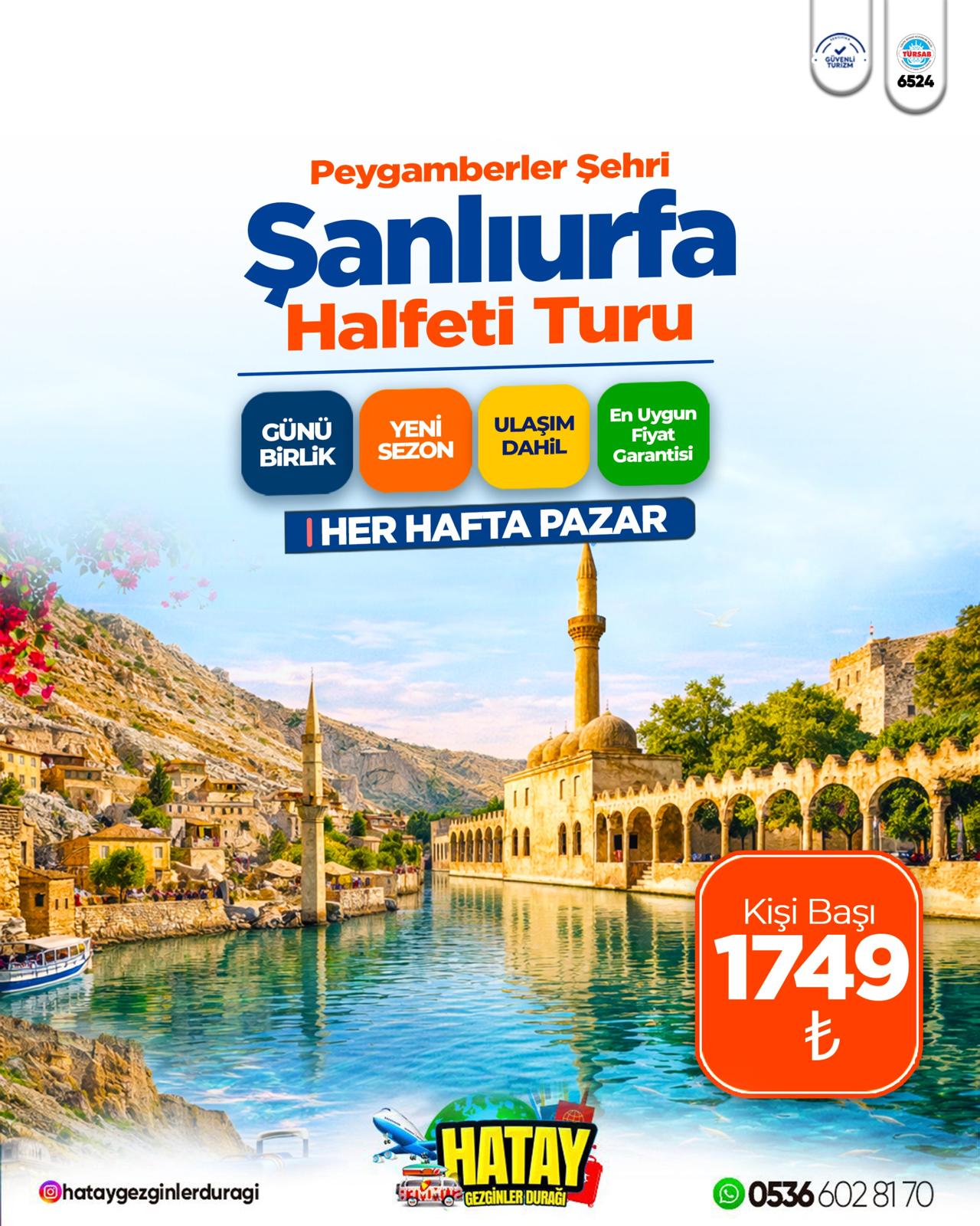 GÜNÜBİRLİK ŞANLIURFA TURU